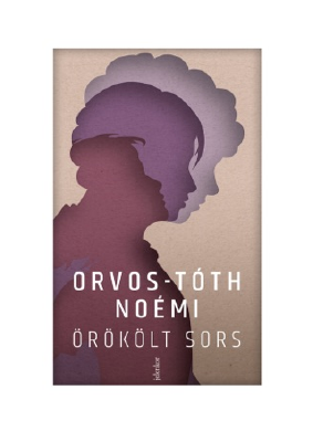 Letöltés Örökölt sors PDF Ingyenes - Orvos-tóth Noémi.pdf